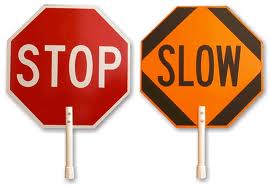 Rental store for SIGN, STOP   SLOW  TRAFFIC in Tacoma WA